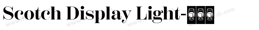 Scotch Display Light字体转换